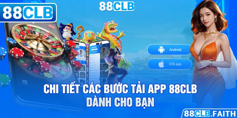 Chi tiết các bước tải app 88CLB dành cho bạn